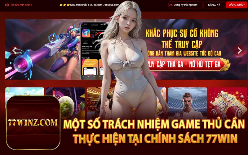 Một Số Trách Nhiệm Game Thủ Cần Thực Hiện Tại Chính Sách 77WIN