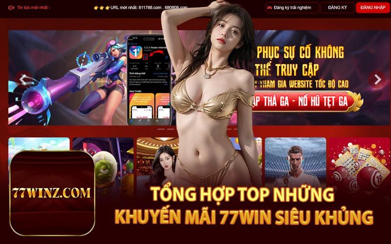 Tổng Hợp Top Những Khuyến Mãi 77WIN Siêu Khủng