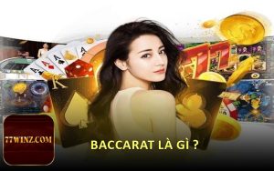 baccarat là gì ?