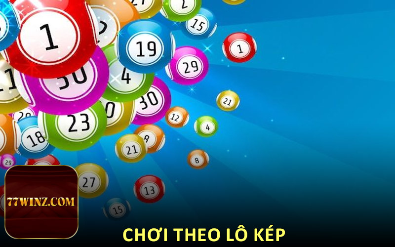 Chơi theo lô kép