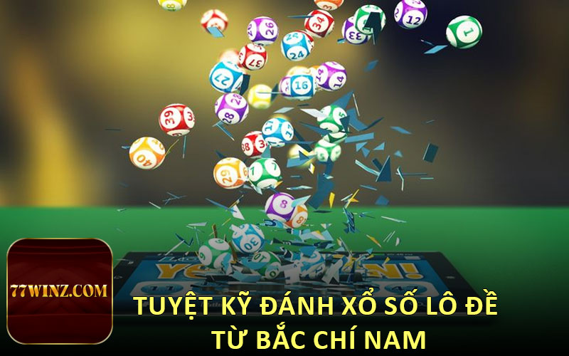 Tuyệt kỹ đánh xổ số lô đề từ Bắc chí Nam